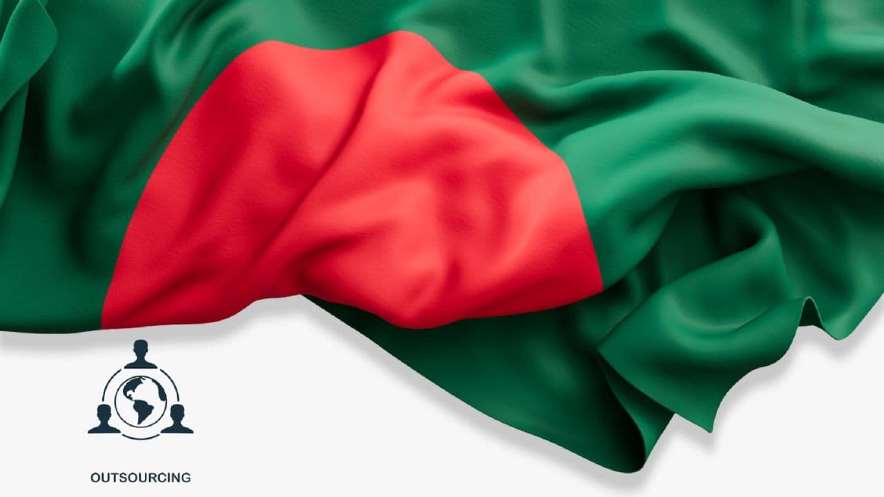 Bangladesh: A Thriving Hub for Outsourcing Solutions